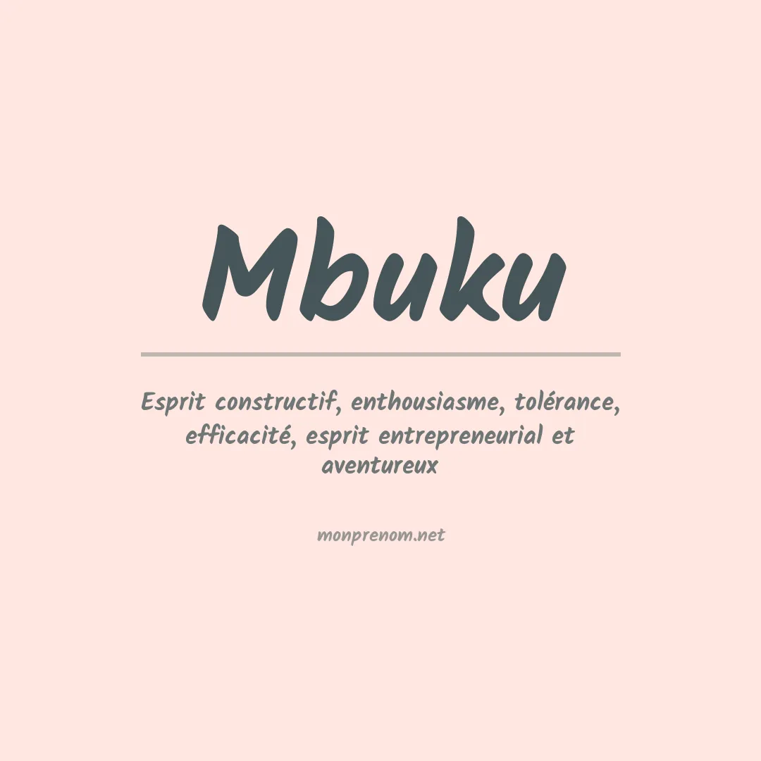 Signification du prénom Mbuku