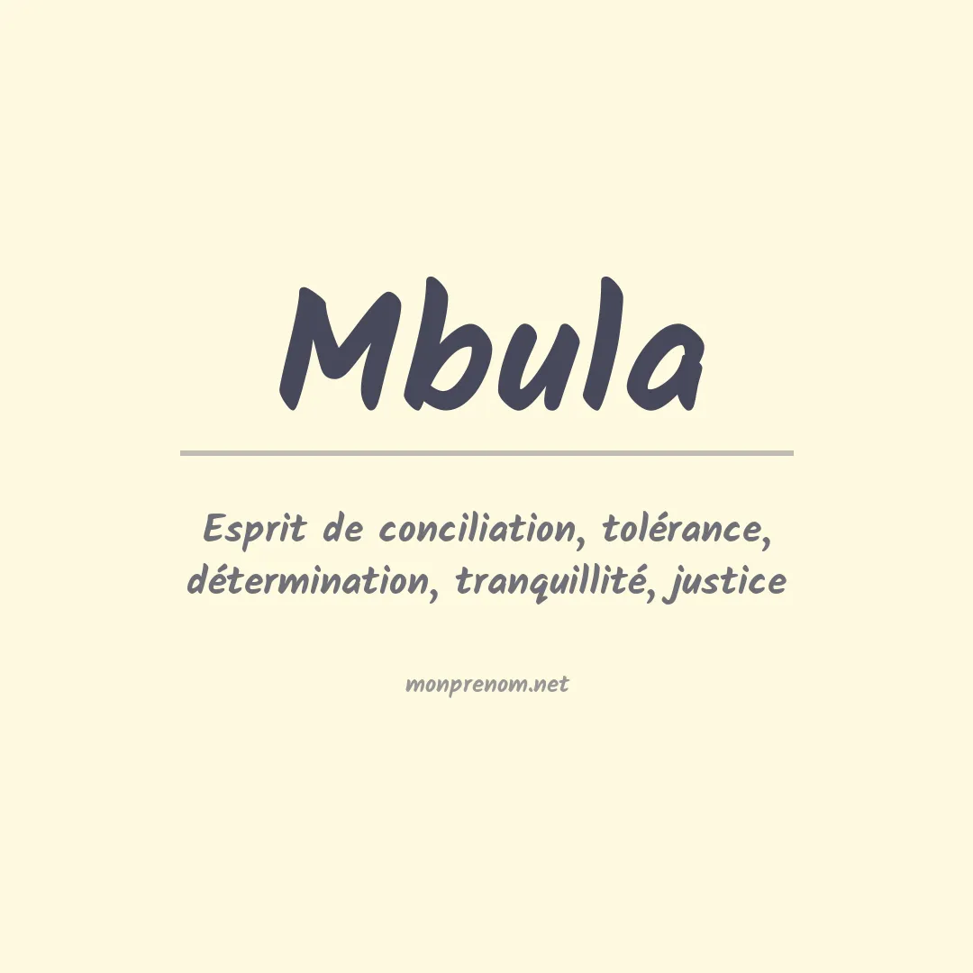 Signification du prénom Mbula