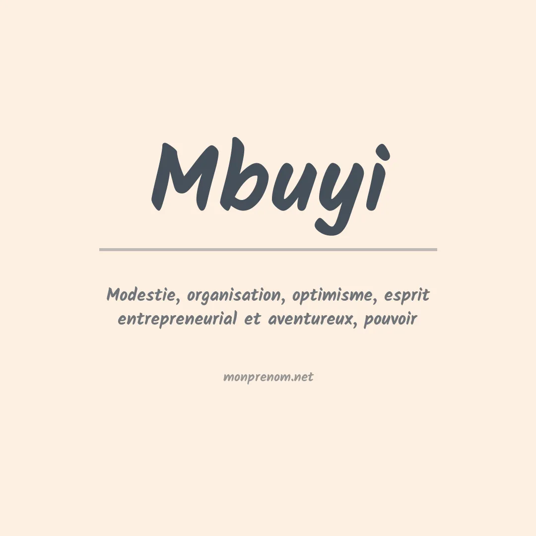 Signification du prénom Mbuyi