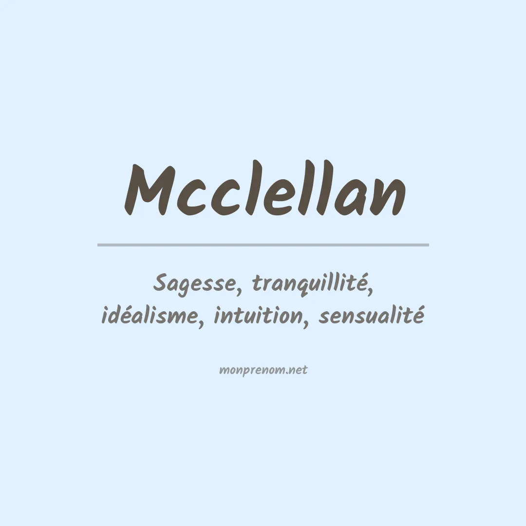 Signification du prénom Mcclellan