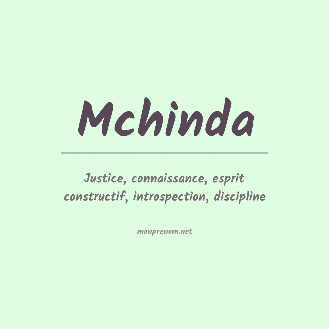 Signification du prénom Mchinda