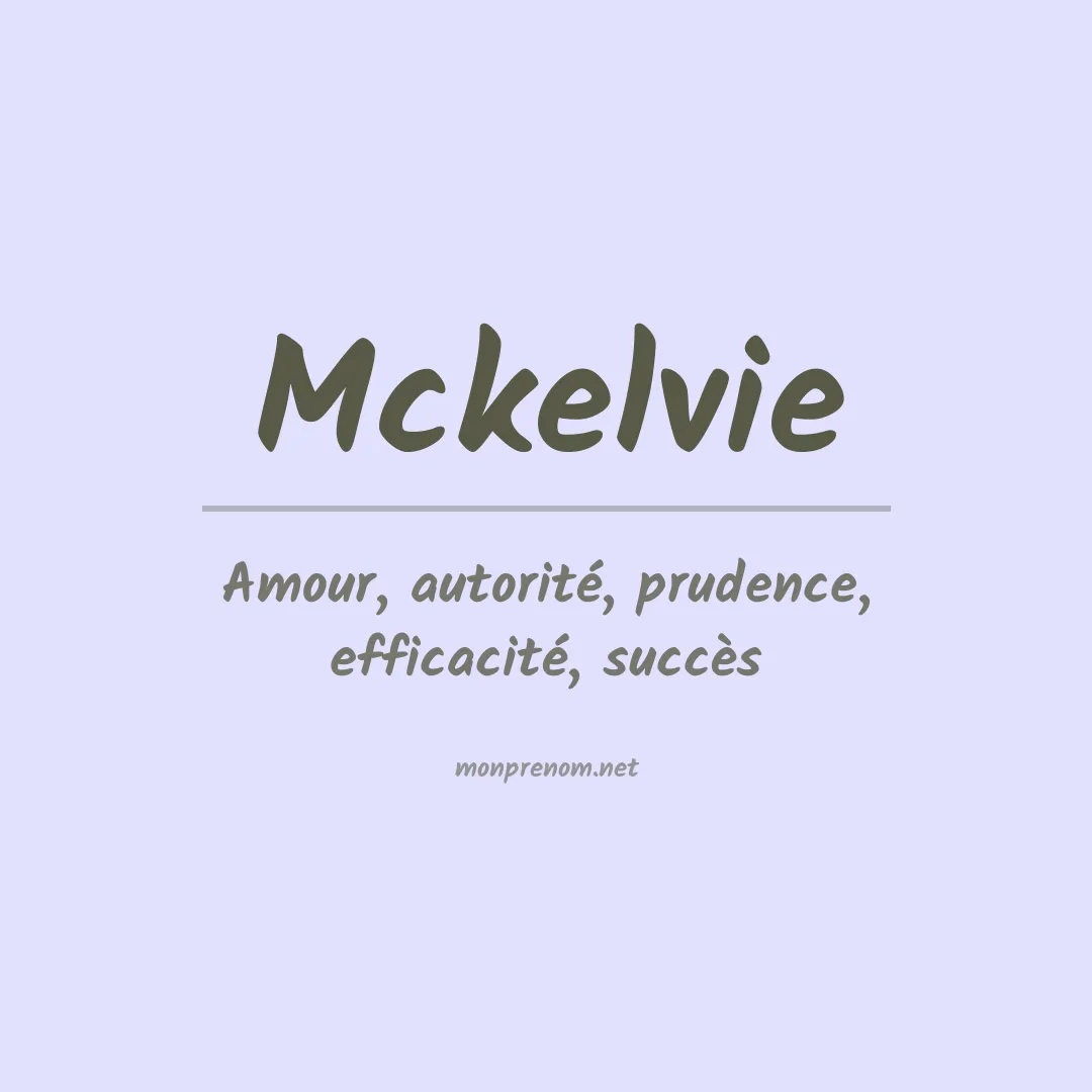Signification du prénom Mckelvie