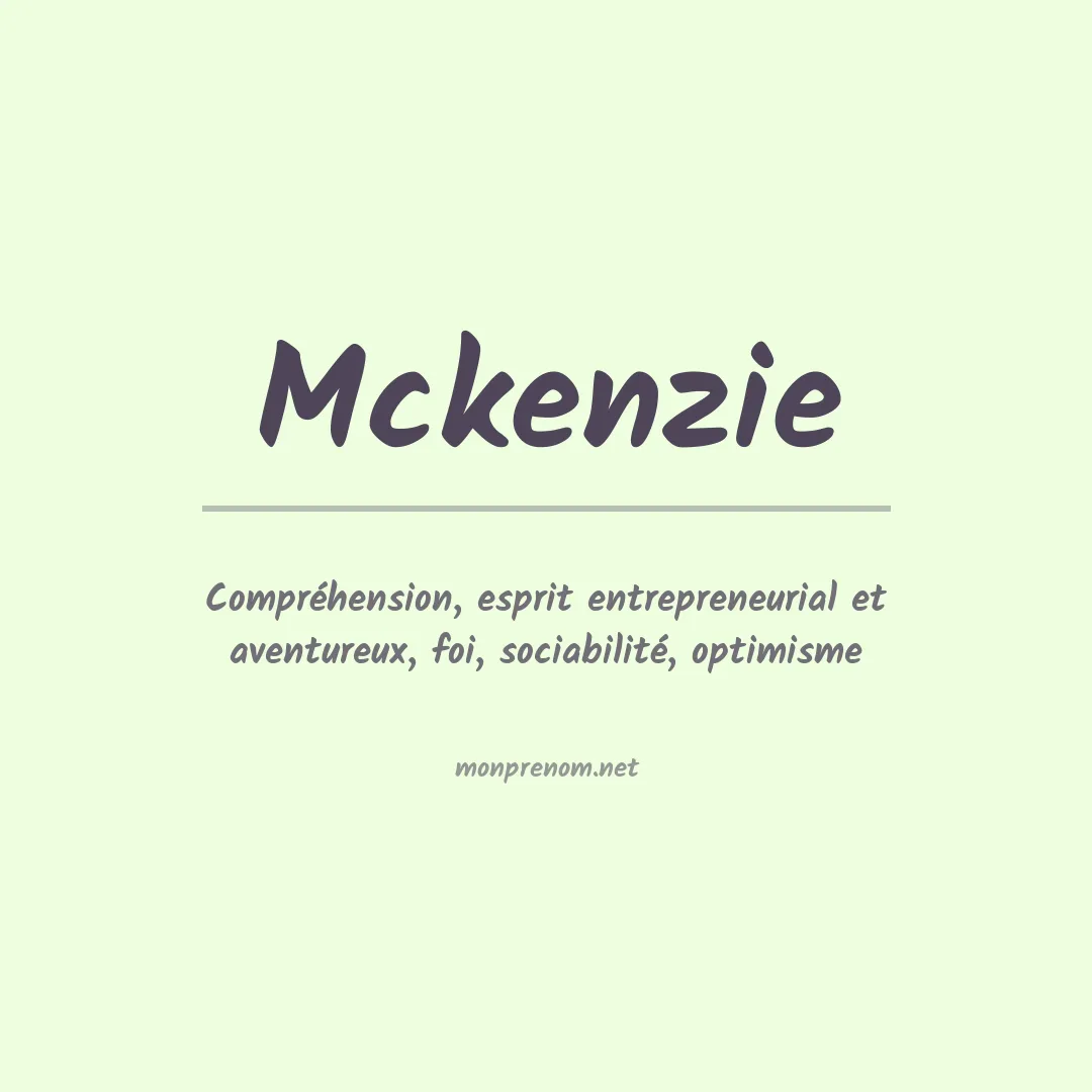 Signification du prénom Mckenzie
