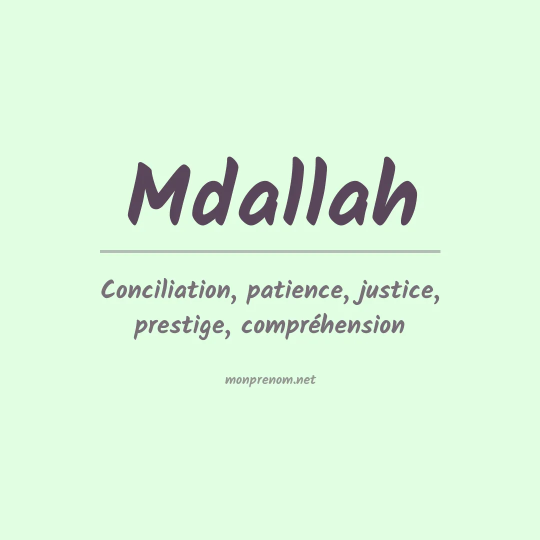 Signification du prénom Mdallah
