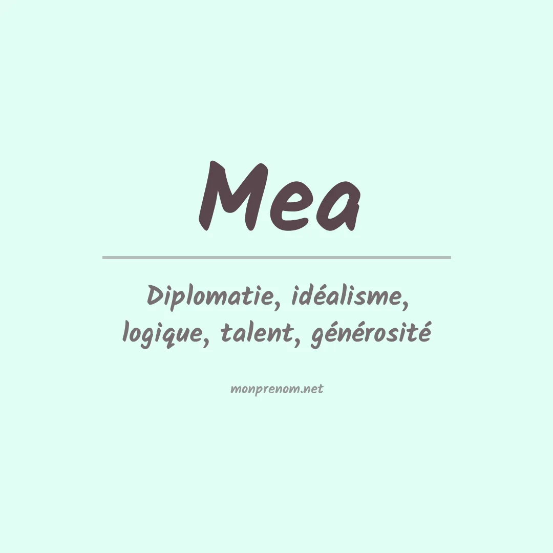 Signification du prénom Mea