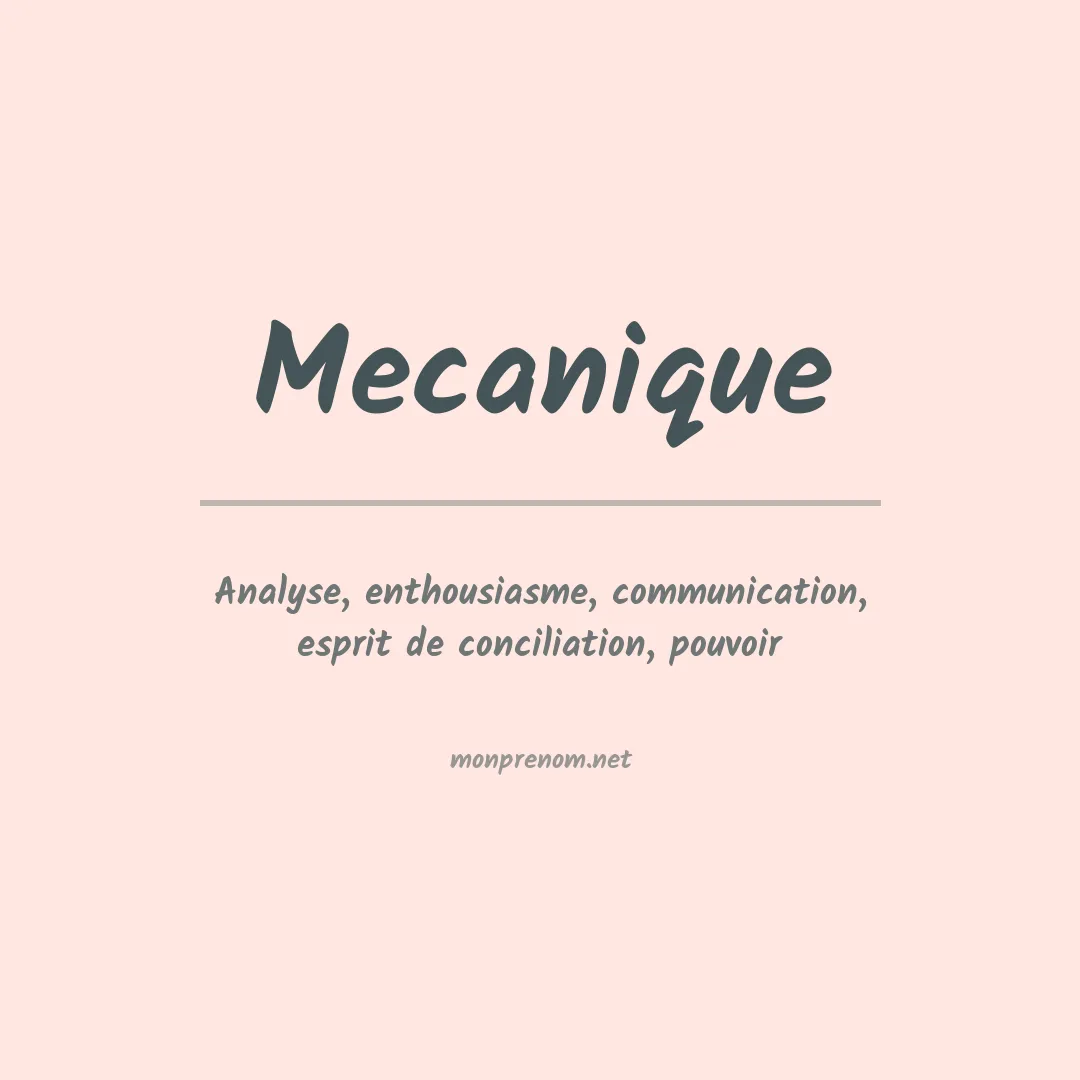 Signification du prénom Mecanique