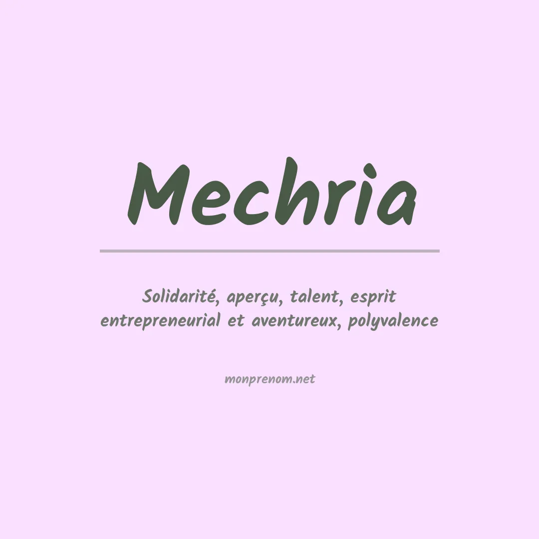 Signification du prénom Mechria