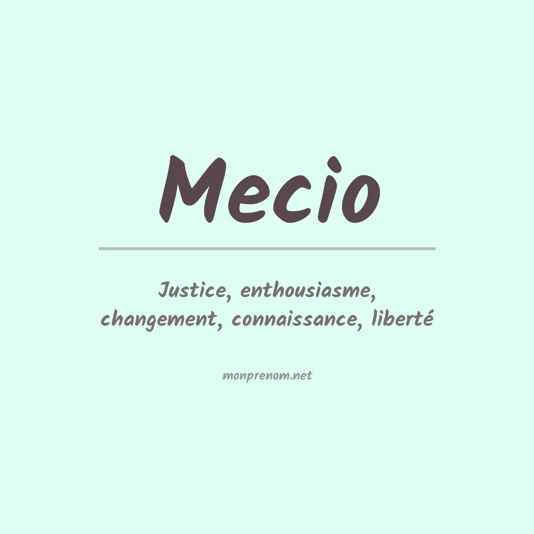 Signification du prénom Mecio