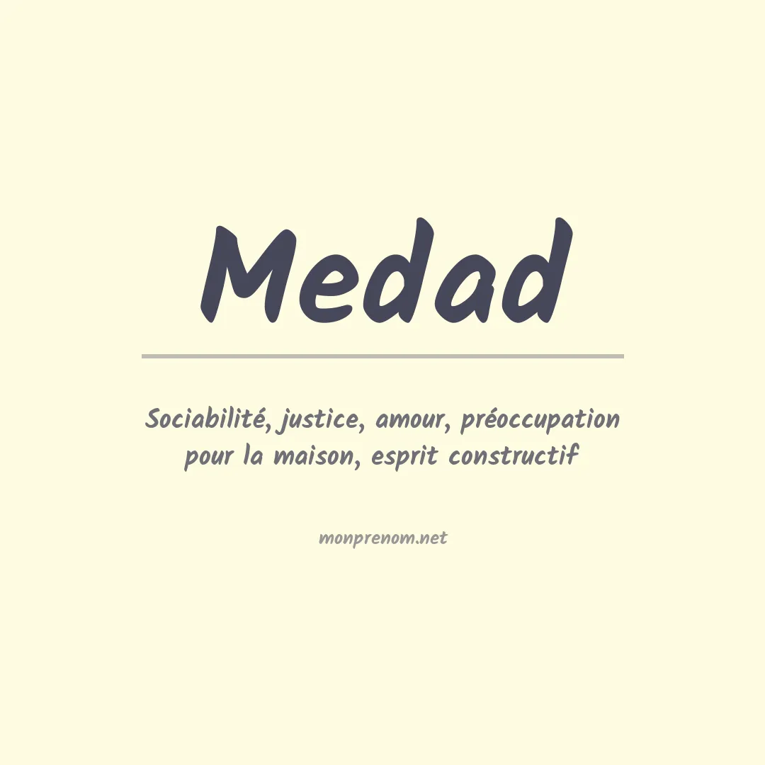 Signification du prénom Medad