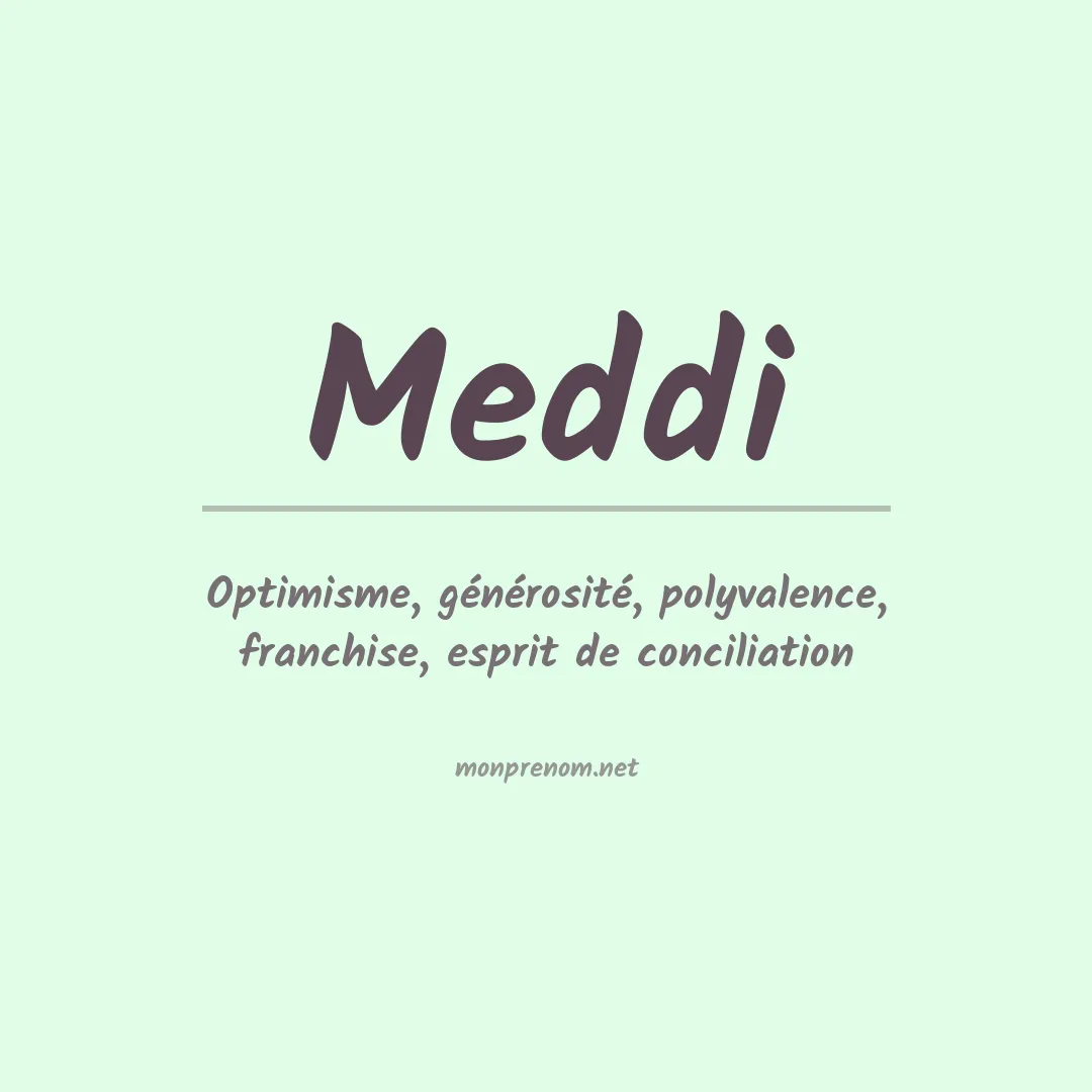 Signification du prénom Meddi