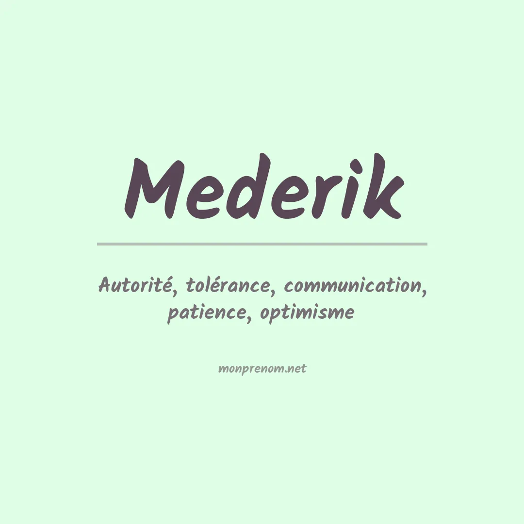 Signification du prénom Mederik