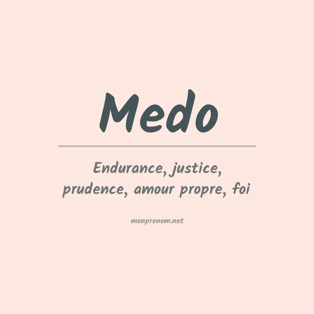 Signification du prénom Medo