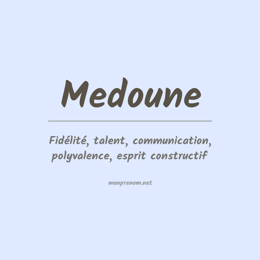 Signification du prénom Medoune