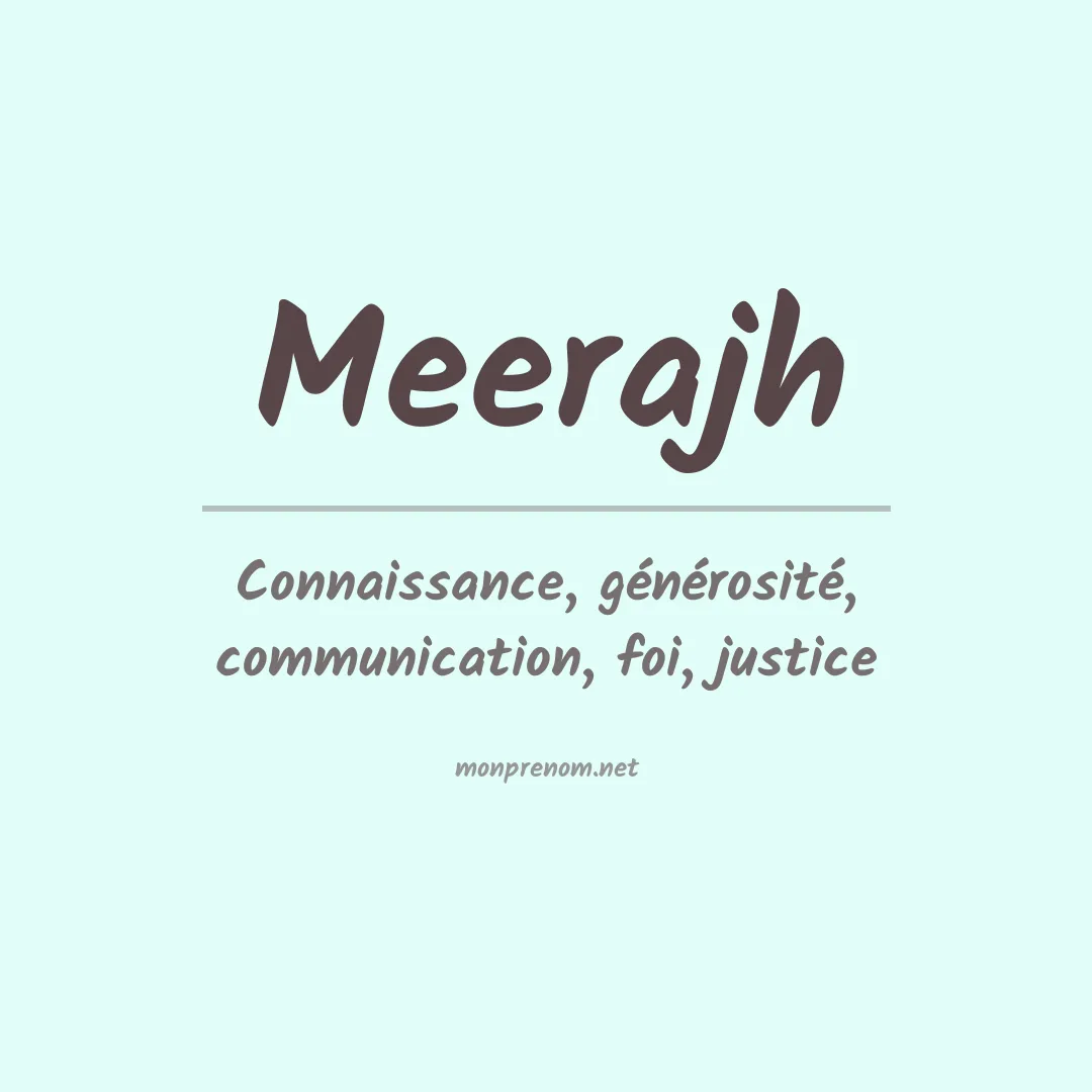 Signification du prénom Meerajh