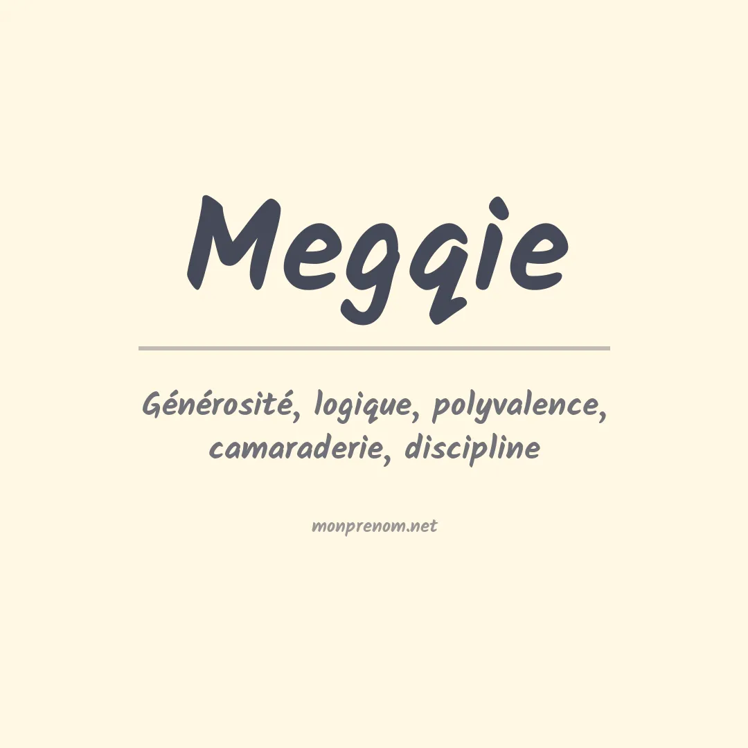 Signification du prénom Megqie