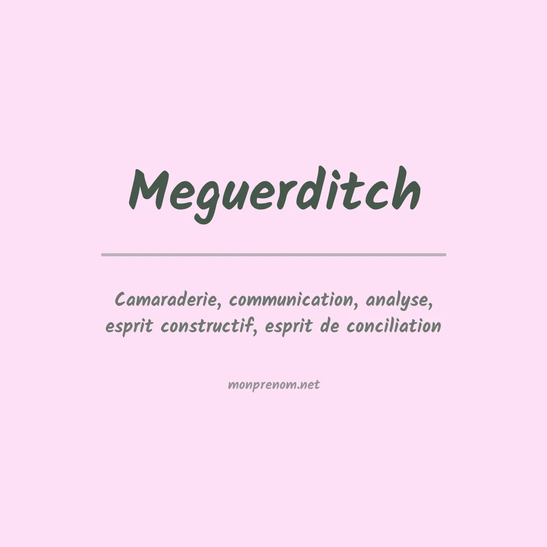 Signification du prénom Meguerditch