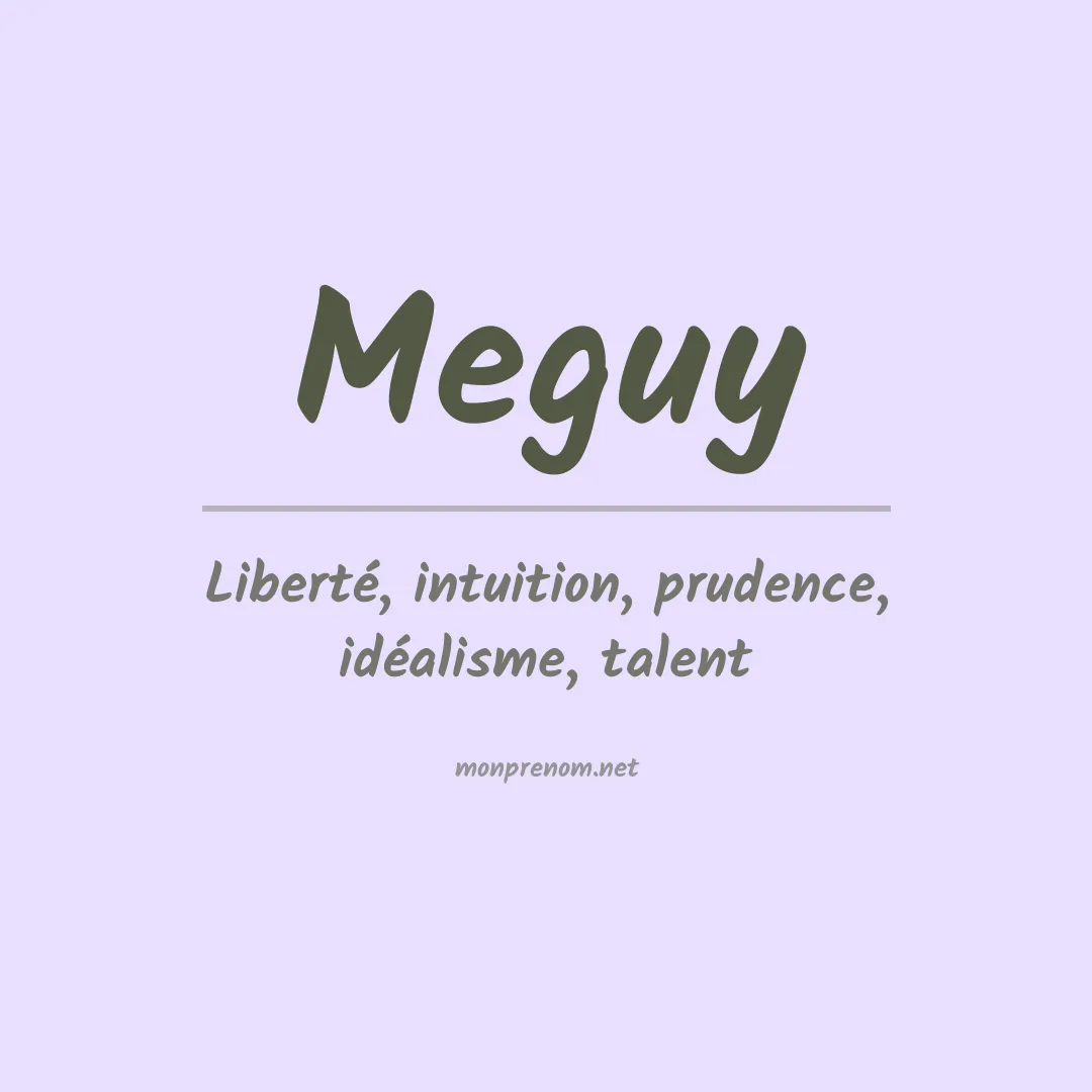 Signification du prénom Meguy