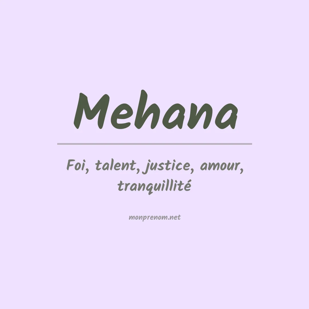 Signification du prénom Mehana