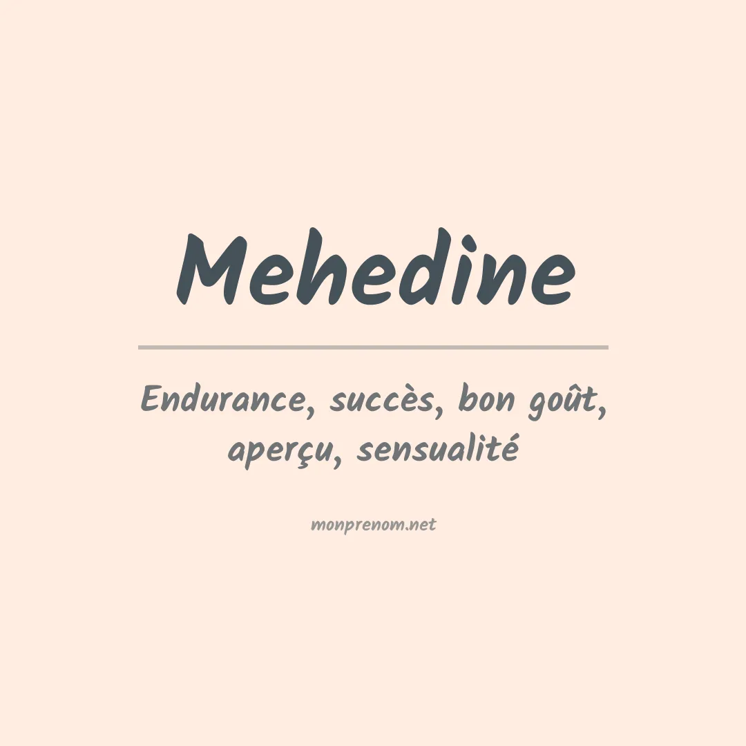 Signification du prénom Mehedine
