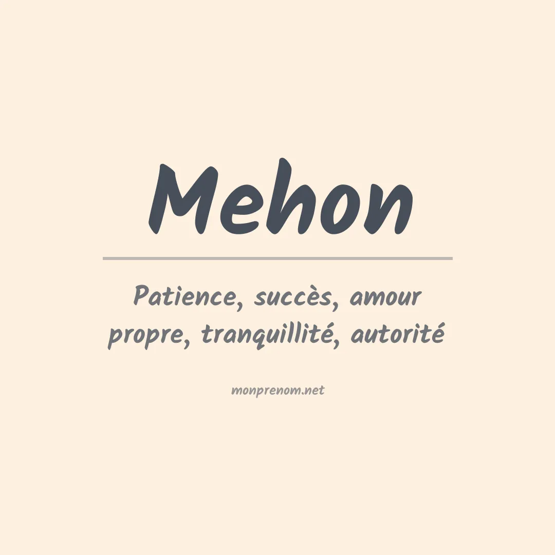 Signification du prénom Mehon