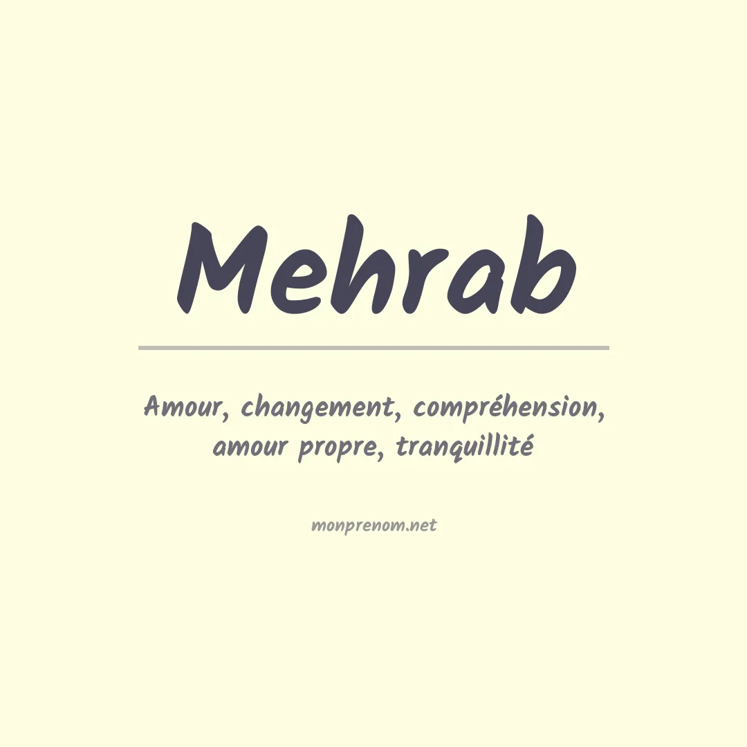 Signification du prénom Mehrab