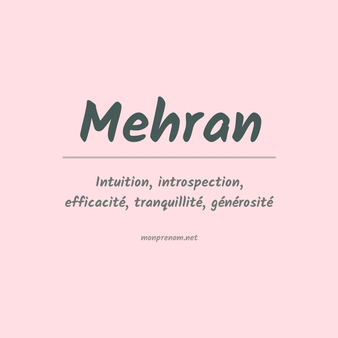 Signification du prénom Mehran