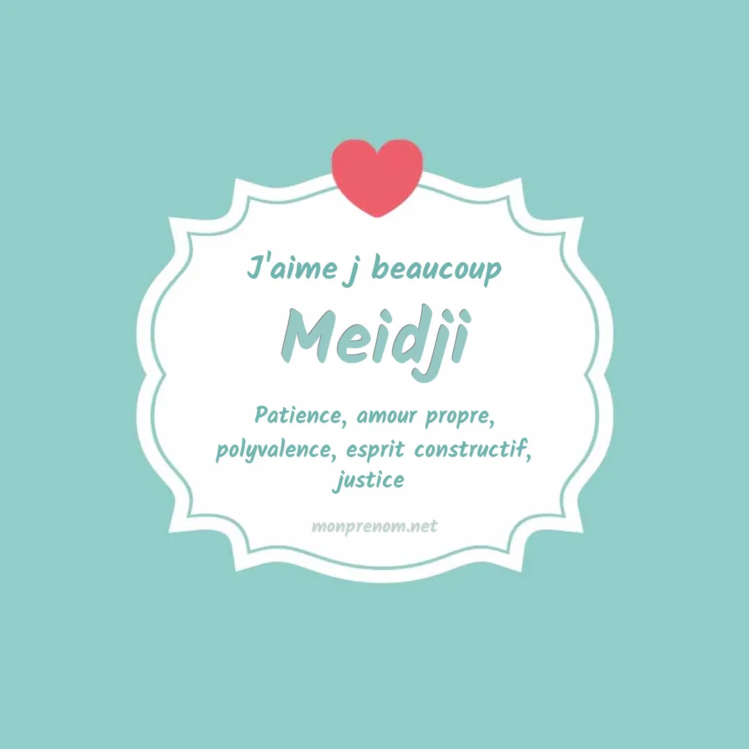 J'aime beaucoup Meidji