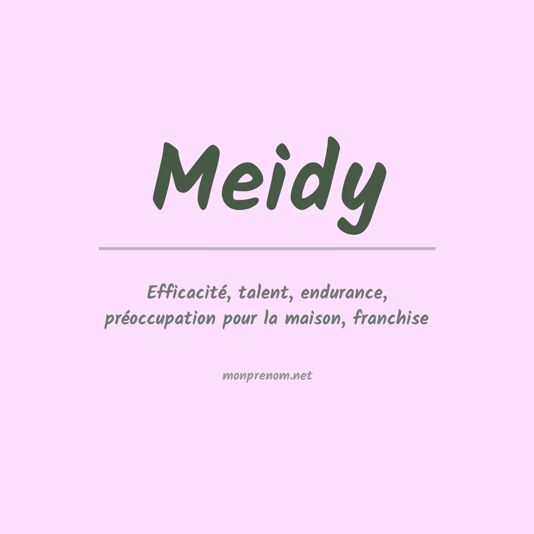 Signification du prénom Meidy