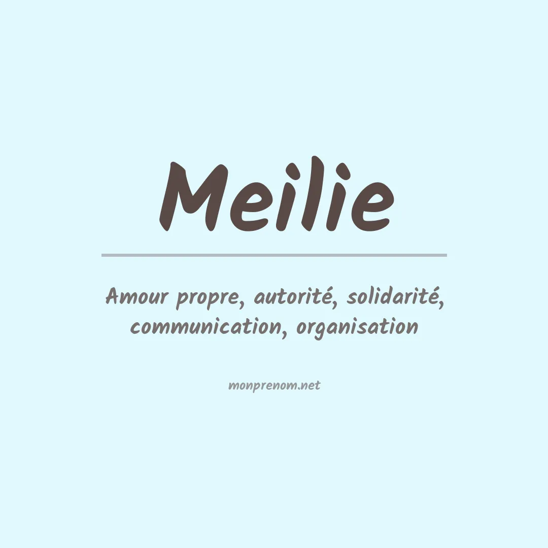 Signification du prénom Meilie