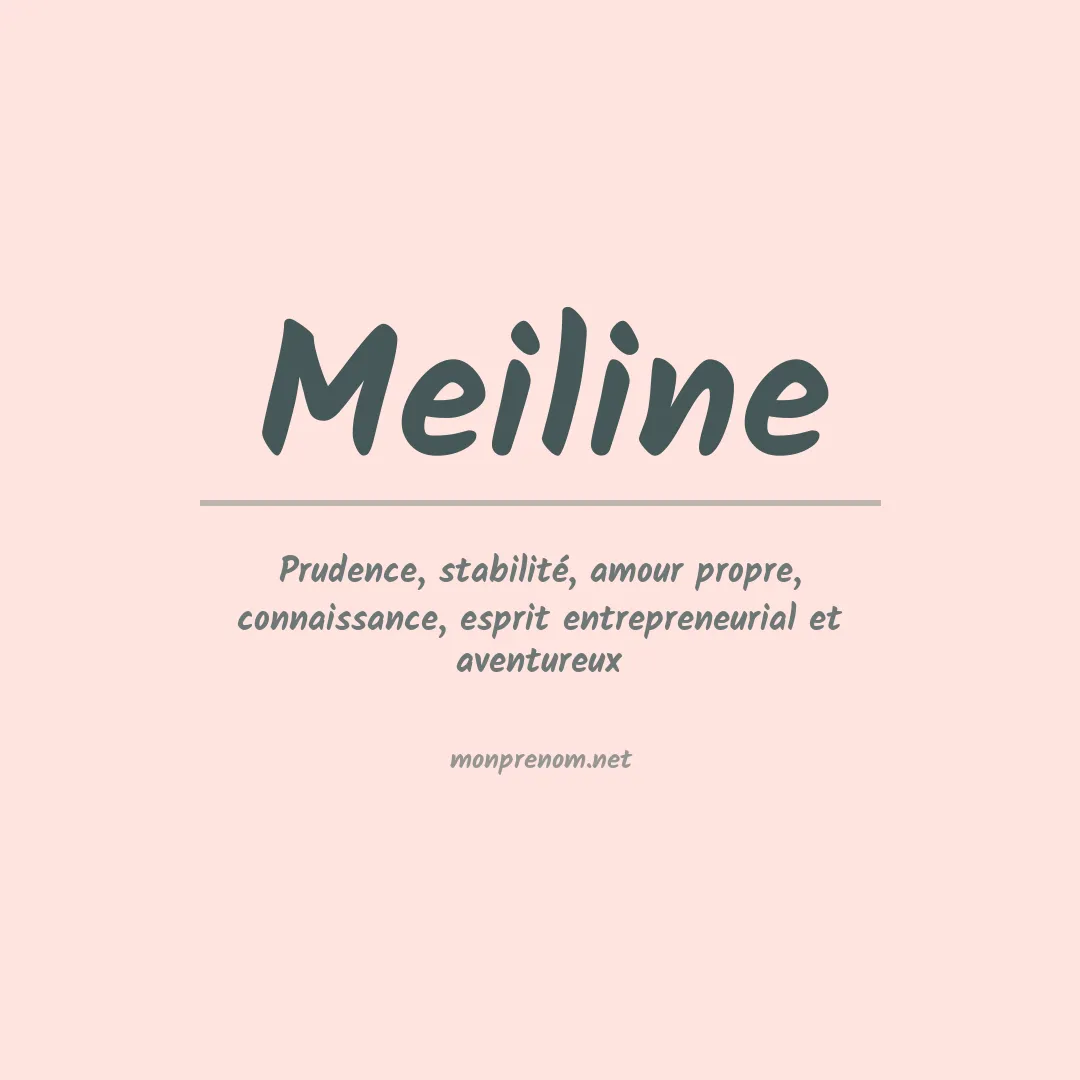 Signification du prénom Meiline