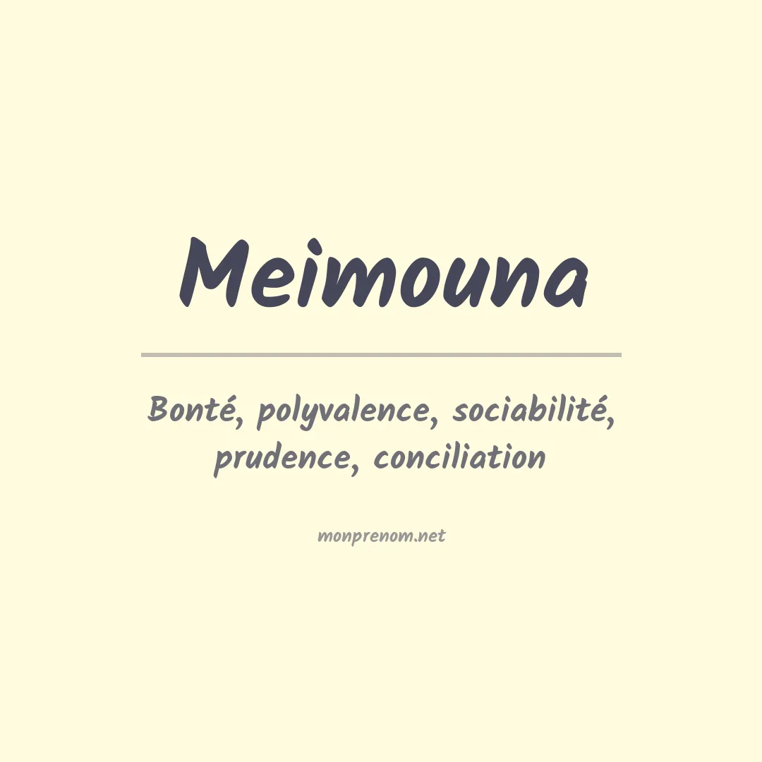 Signification du prénom Meimouna