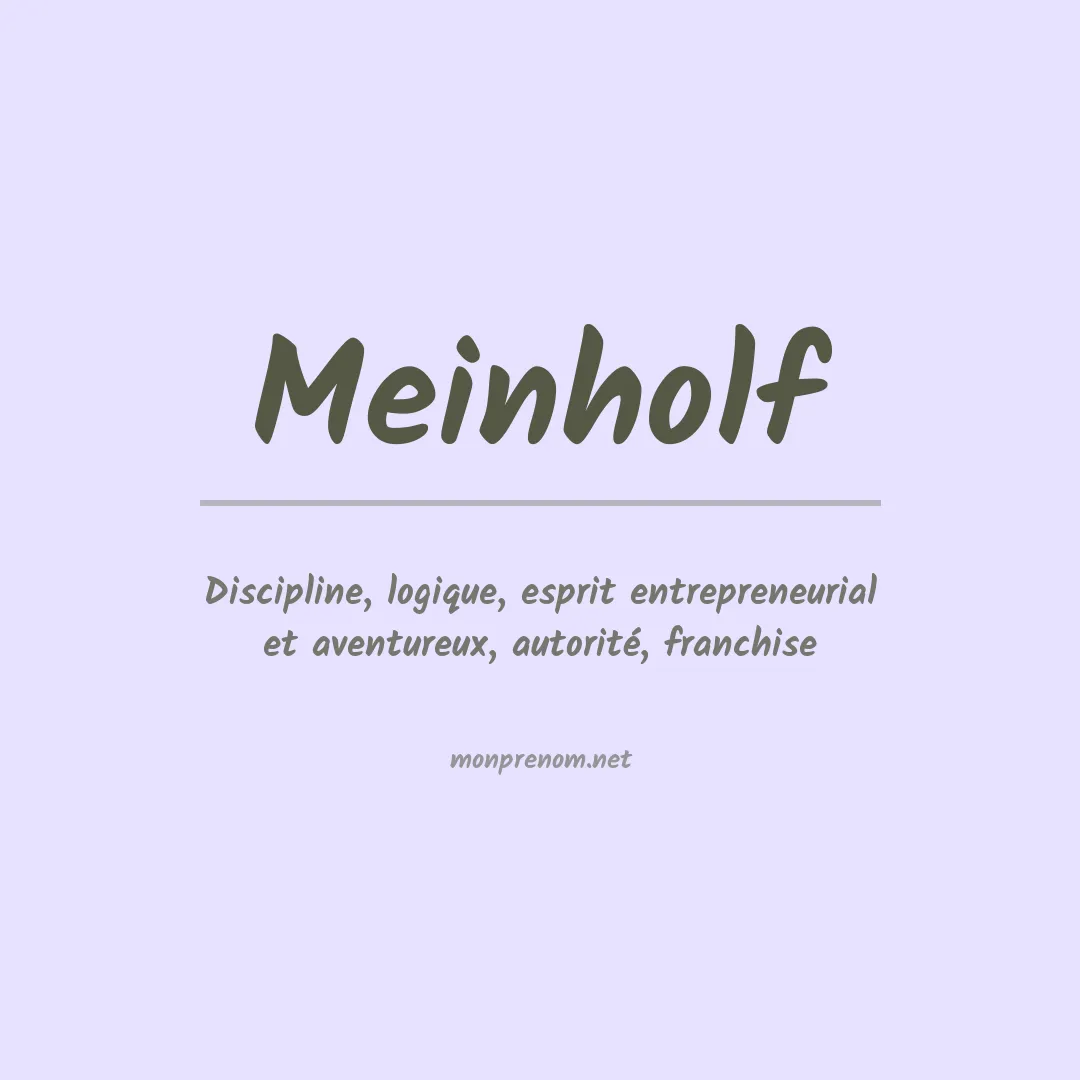 Signification du prénom Meinholf