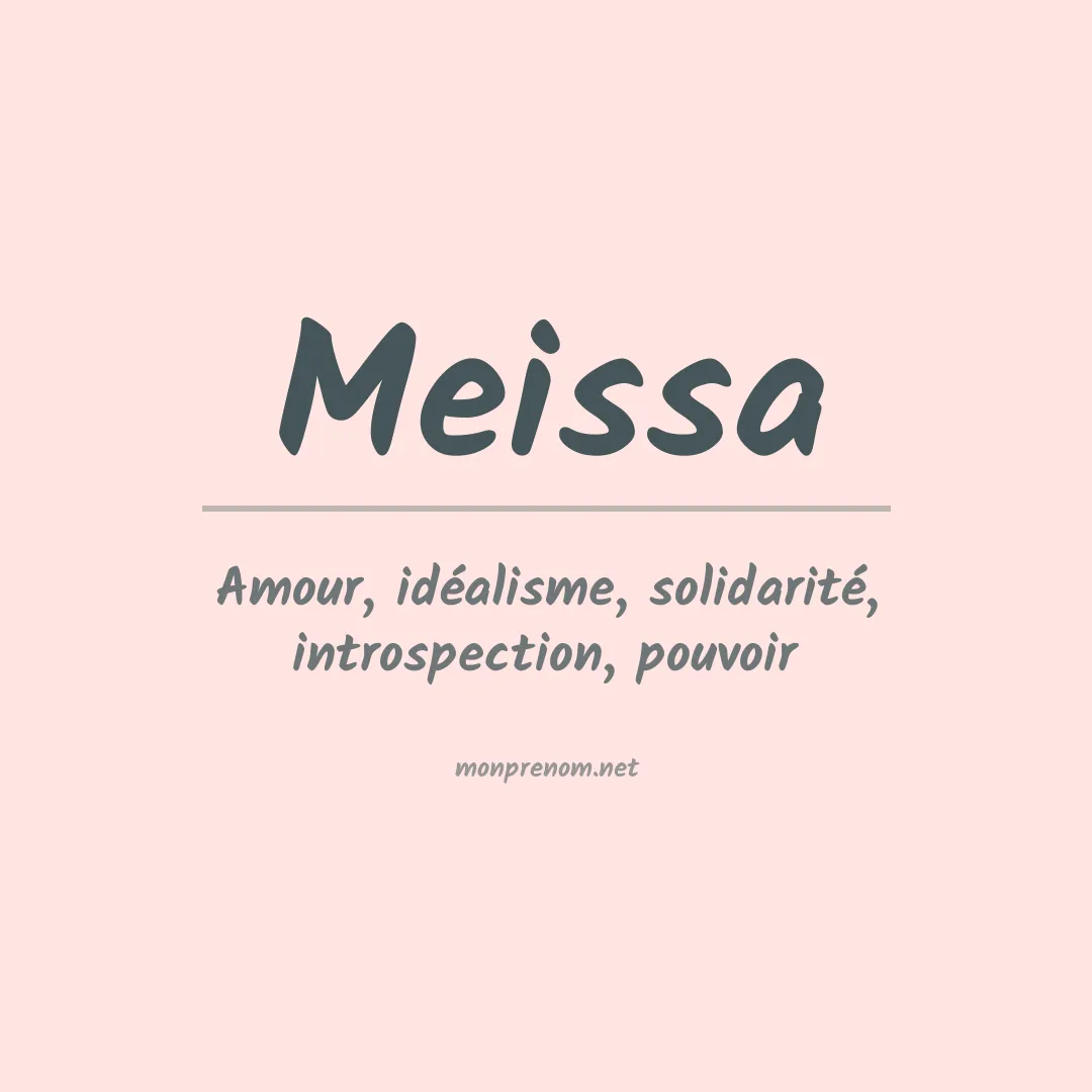 Signification du prénom Meissa