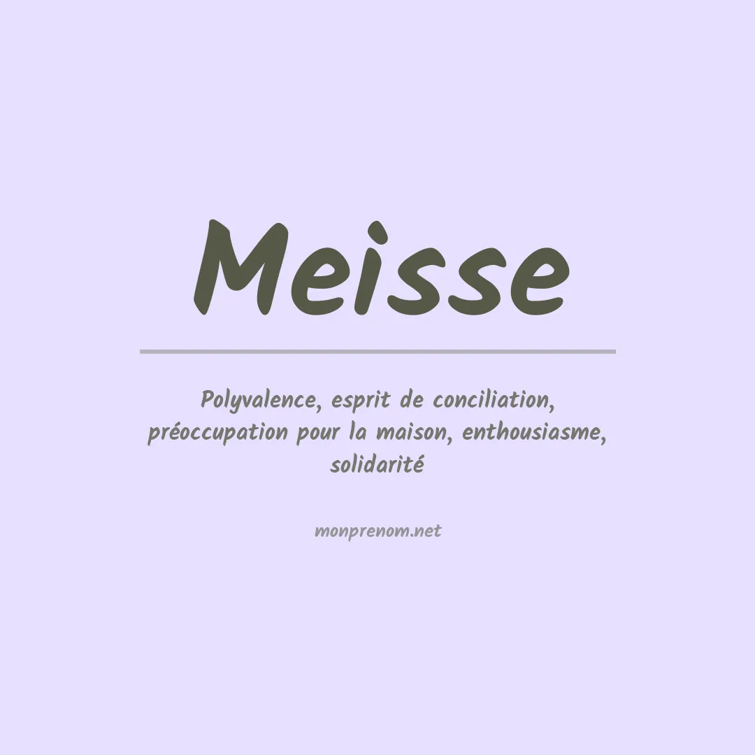Signification du prénom Meisse