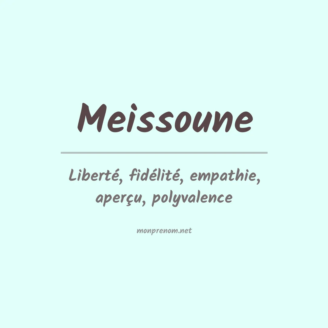 Signification du prénom Meissoune