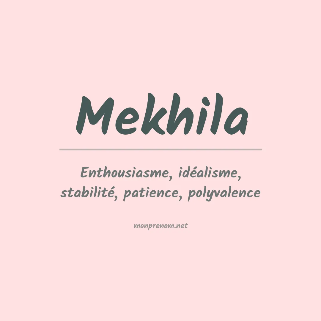 Prénom Mekhila
