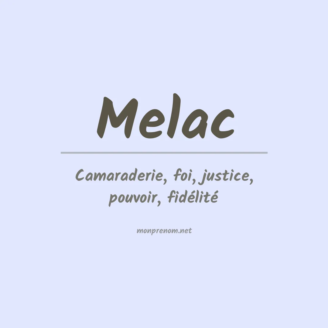 Signification du prénom Melac