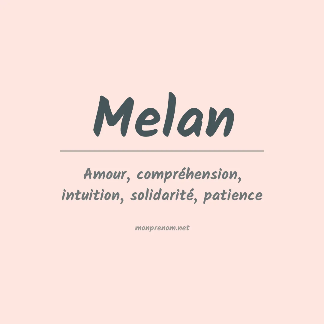 Signification du prénom Melan