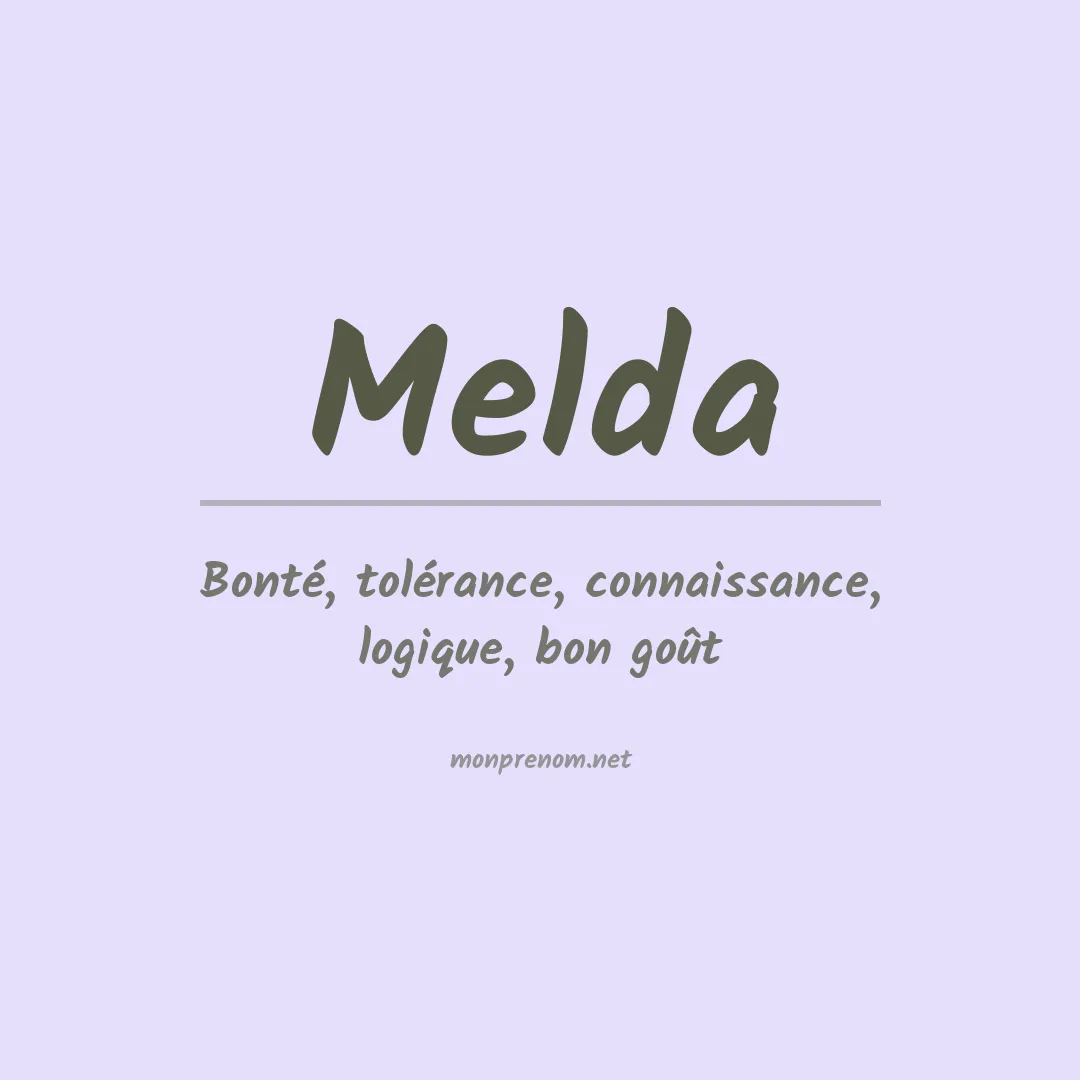 Signification du prénom Melda