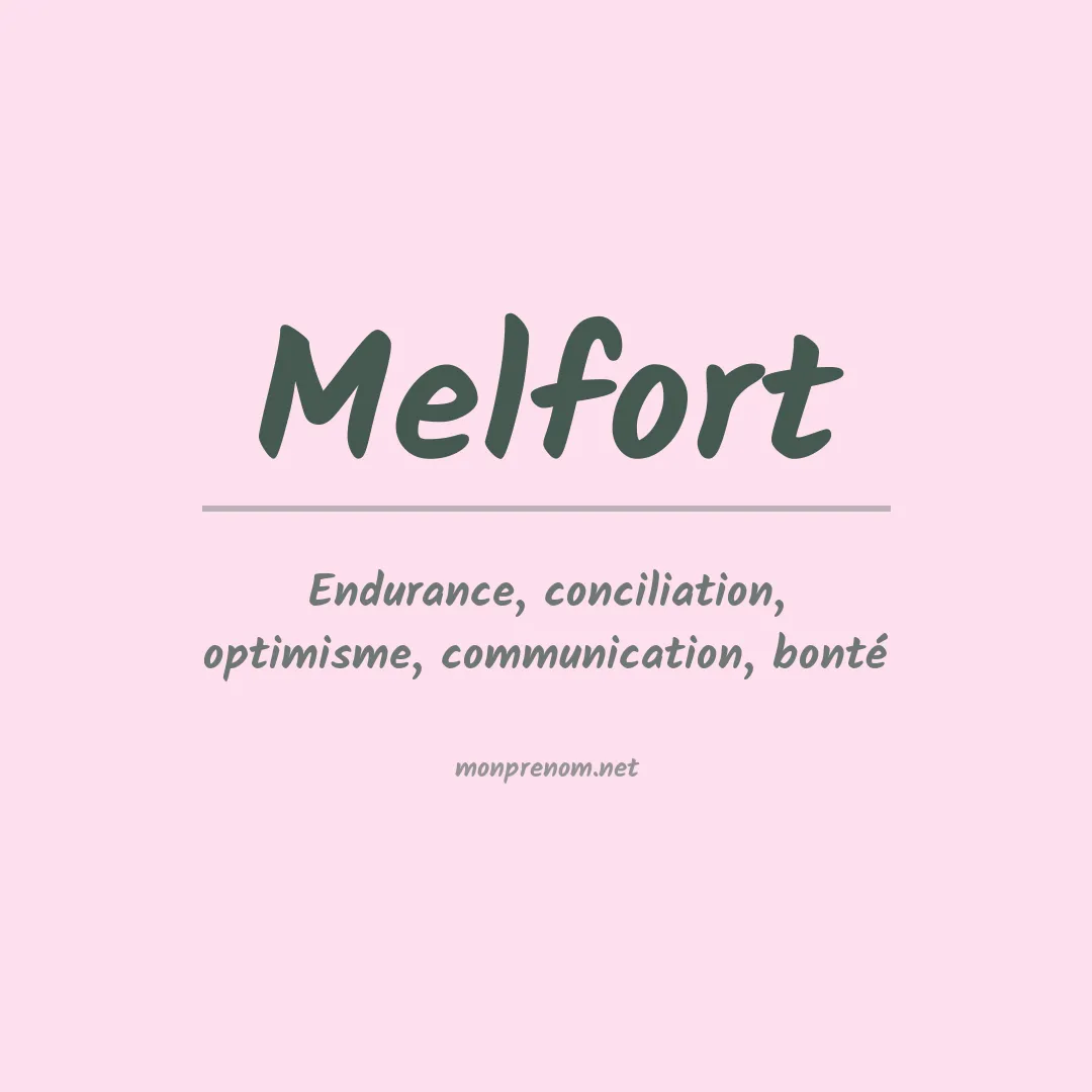 Signification du prénom Melfort