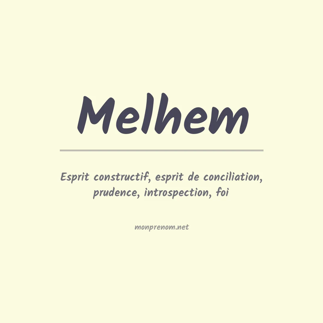 Signification du prénom Melhem