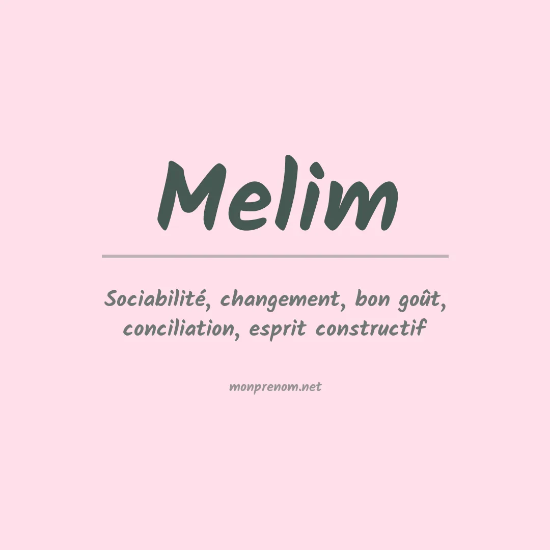 Signification du prénom Melim