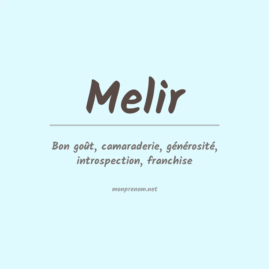 Signification du prénom Melir