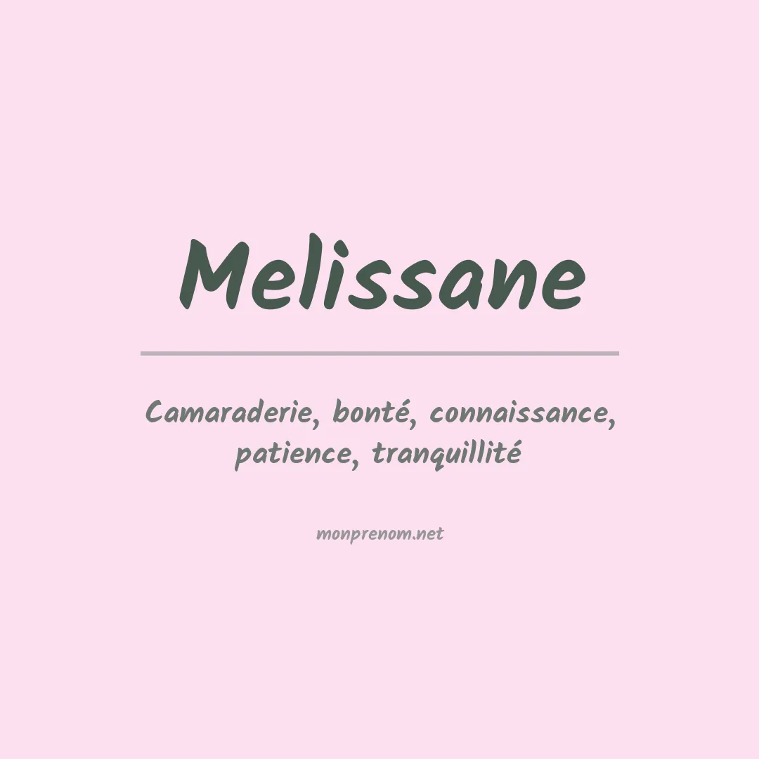 Signification du prénom Melissane