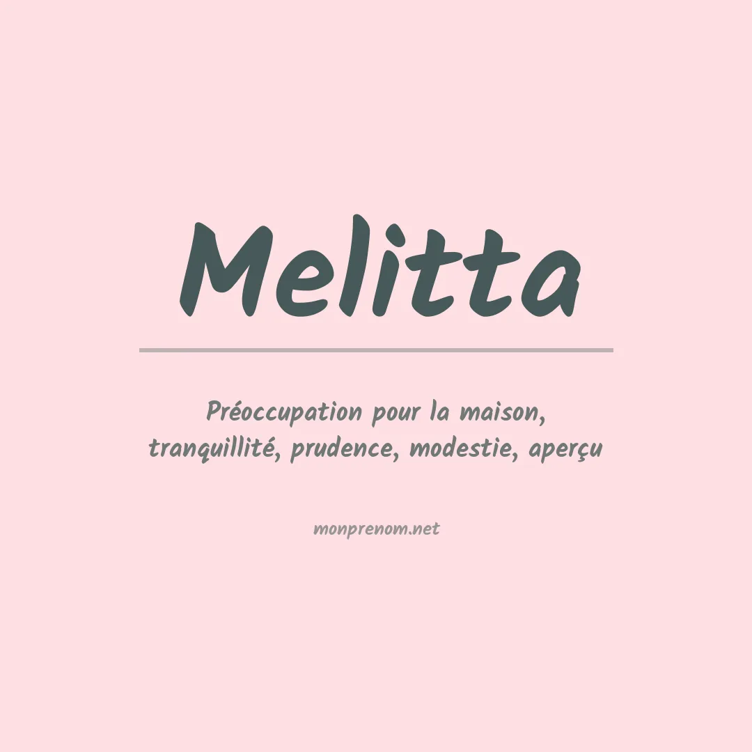 Signification du prénom Melitta