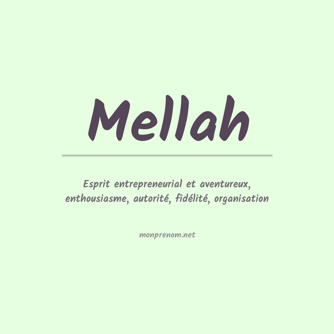 Signification du prénom Mellah