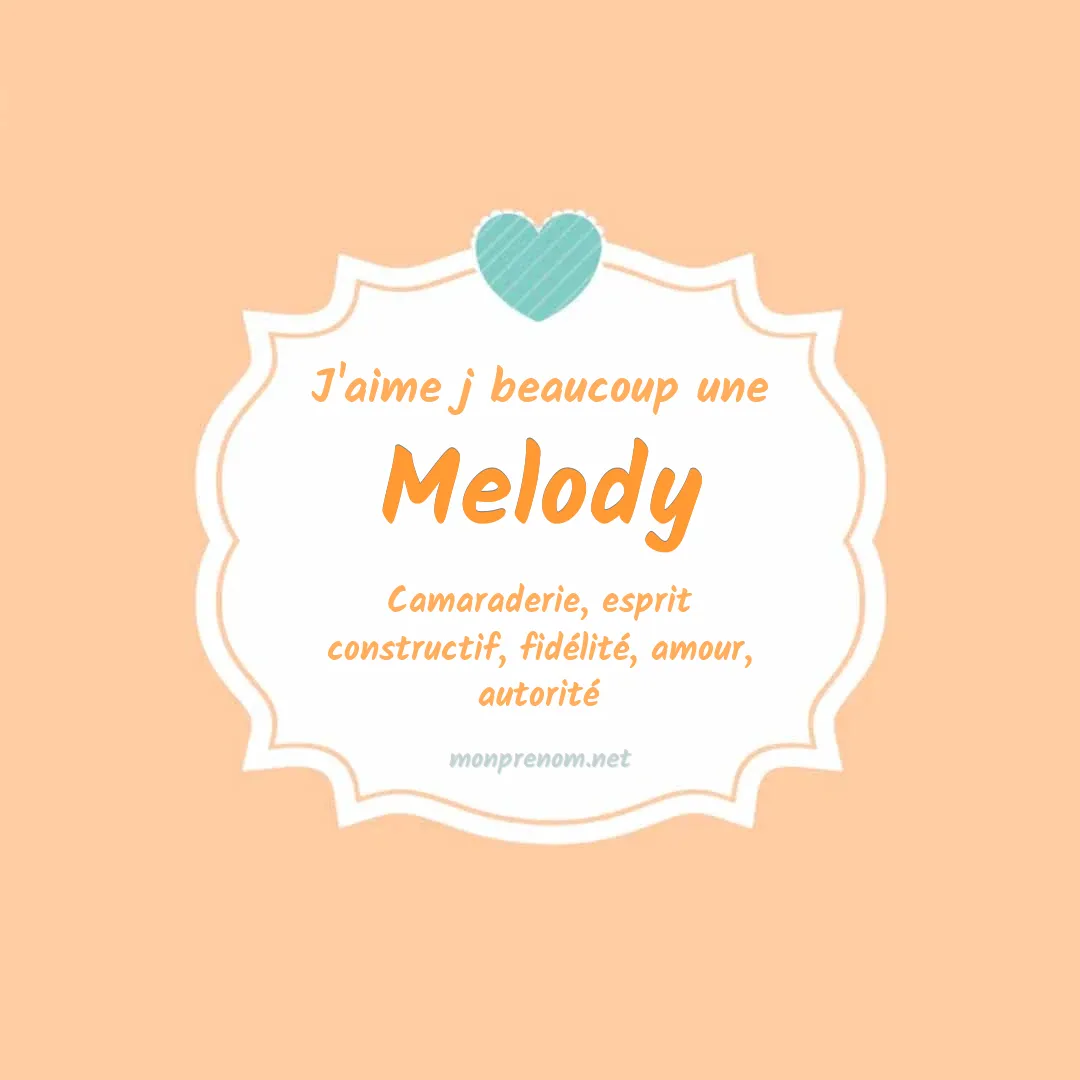 J'aime beaucoup Melody