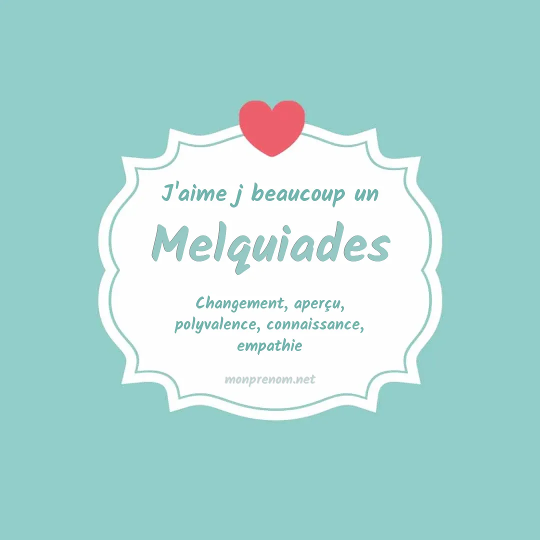 J'aime beaucoup Melquiades