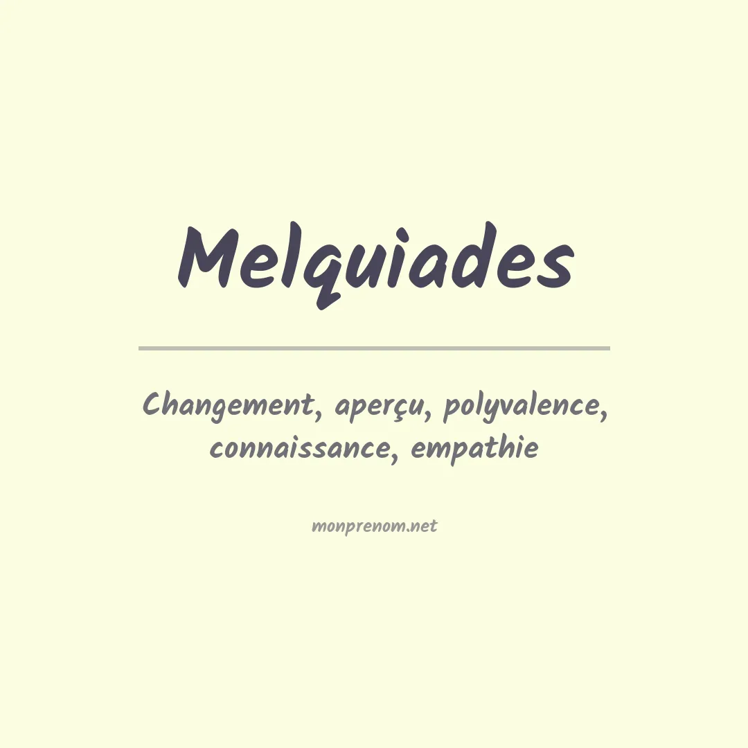 Prénom Melquiades