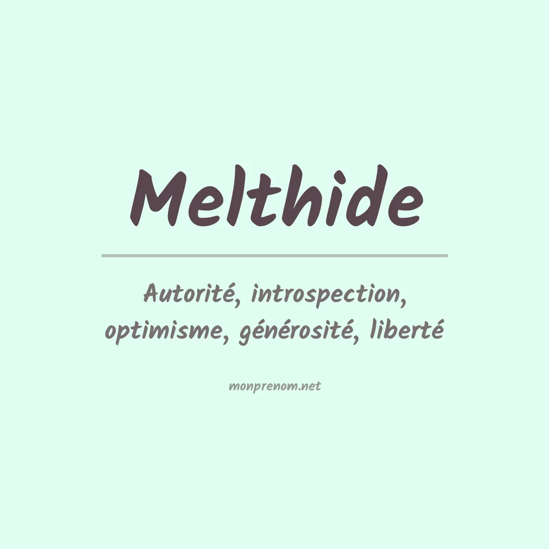 Signification du prénom Melthide